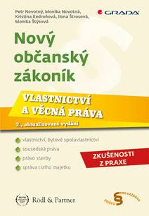 Obálka Nový občanský zákoník - Vlastnictví a věcná práva