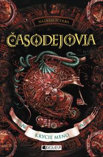 Obálka Časodejovia 4 - Krycie meno
