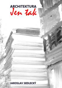 Obálka Architektura jen tak