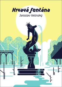 Obálka Krvavá fontána
