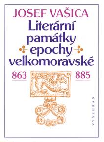 Obálka Literární památky epochy velkomoravské