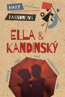 Obálka Ella & Kandinský
