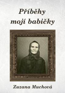 Obálka Příběhy mojí babičky