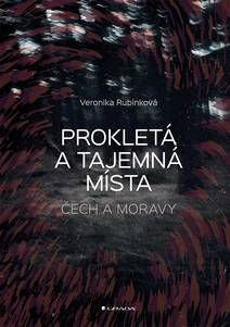 Obálka Prokletá a tajemná místa Čech a Moravy