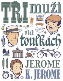 Obálka Tři muži na toulkách