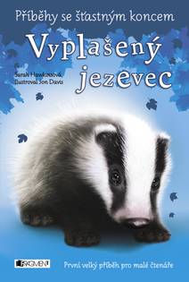 Obálka Příběhy se šťastným koncem - Vyplašený jezevec