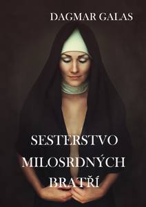 Obálka Sesterstvo Milosrdných bratří