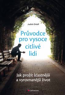 Obálka Průvodce pro vysoce citlivé lidi