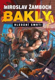 Obálka Bakly - Hledání smrti