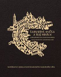 Obálka Labyrint světa a ráj srdce