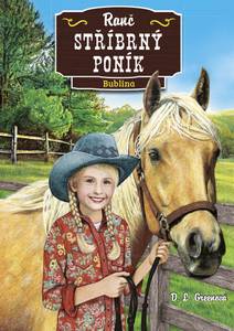 Obálka Ranč Stříbrný poník: Bublina
