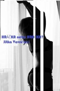 Obálka Hráčka nebo hračka?
