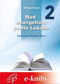 Obálka Nad evangeliem podle Lukáše - 2. díl