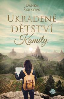 Obálka Ukradené dětství Kamily