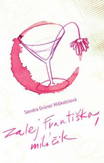 Obálka Zalej Františka, miláčik
