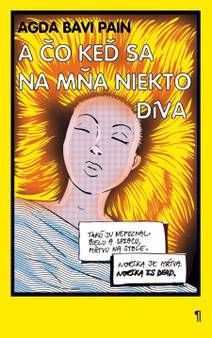 Obálka A čo keď sa na mňa niekto díva