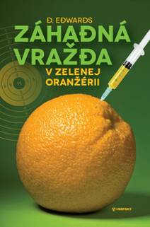 Obálka Záhadná vražda v Zelenej oranžérii