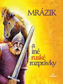 Obálka Mrázik a iné ruské rozprávky