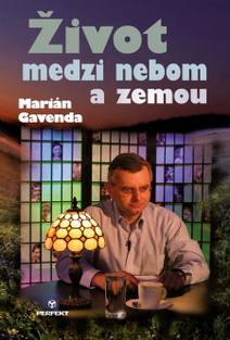 Obálka Život medzi nebom a zemou