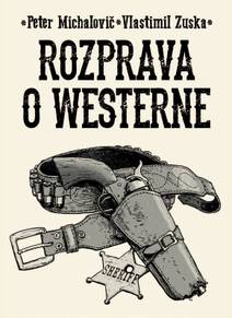 Obálka Rozprava o westerne