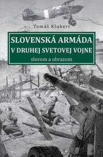 Obálka Slovenská armáda v druhej svetovej vojne