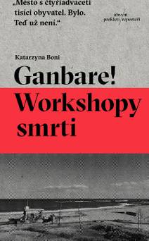 Obálka Ganbare! Workshopy smrti