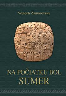 Obálka Na počiatku bol Sumer