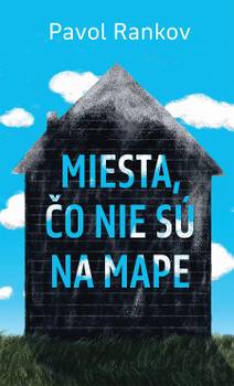 Obálka Miesta, čo nie sú na mape