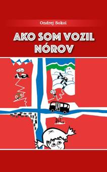 Obálka Ako som vozil Nórov