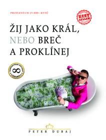 Obálka Žij jako král, nebo breč a proklínej