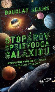 Obálka Stopárov sprievodca galaxiou