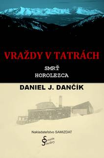Obálka Vraždy v Tatrách: Smrť horolezca