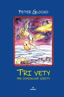 Obálka Tri vety pre ospedalské siroty