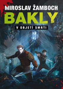 Obálka Bakly - V objetí smrti
