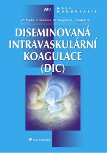 Obálka Diseminovaná intravaskulární koagulace (DIC)