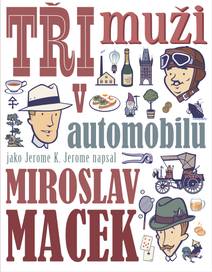 Obálka Tři muži v automobilu
