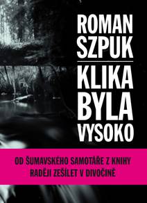 Obálka Klika byla vysoko