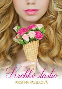 Obálka Krehké šťastie