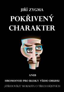 Obálka Pokřivený charakter