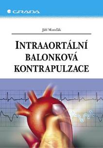 Obálka Intraaortální balonková kontrapulzace