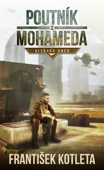 Obálka Poutník z Mohameda: Alláhův hněv