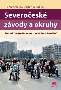 Obálka Severočeské závody a okruhy