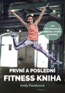 Obálka První a poslední fitness kniha
