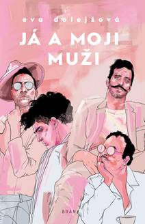 Obálka Já a moji muži