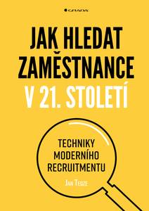 Obálka Jak hledat zaměstnance v 21. století