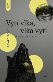 Obálka Vytí vlka, vlka vytí