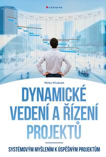 Obálka Dynamické vedení a řízení projektů