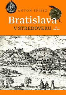 Obálka Bratislava v stredoveku