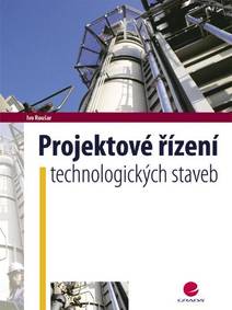 Obálka Projektové řízení technologických staveb