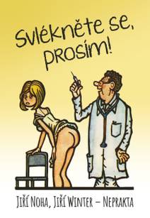 Obálka Svlékněte se, prosím!